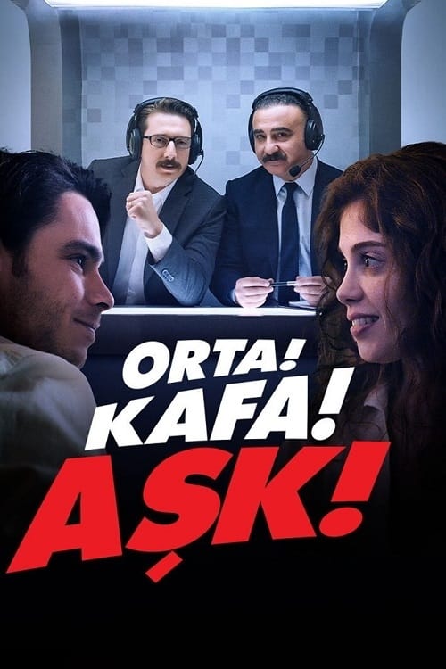 دانلود سریال Orta Kafa Aşk