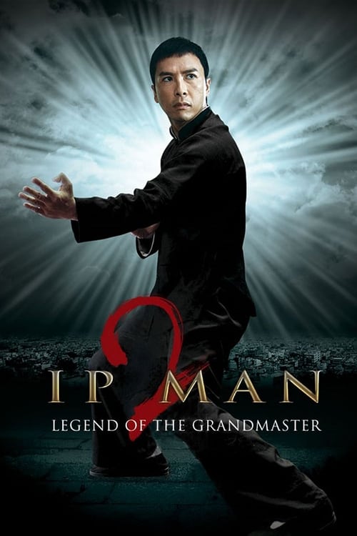 دانلود فیلم Ip Man 2 – ایپ من 2