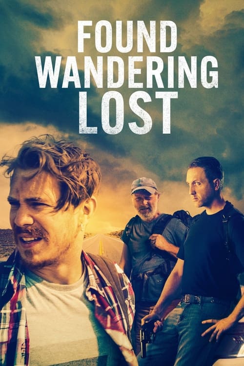 دانلود فیلم Found Wandering Lost – پیدا شده سرگردان گم شده