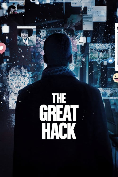 دانلود فیلم The Great Hack – هک بزرگ