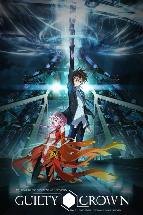 دانلود سریال Guilty Crown – تاج گناهکار