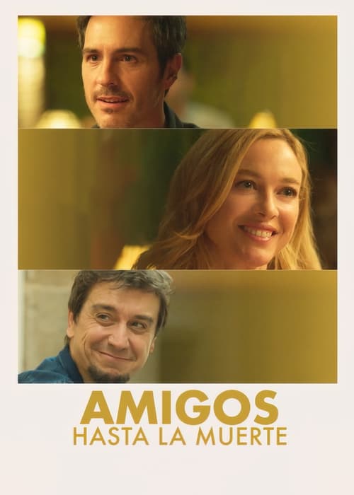 دانلود فیلم Amigos hasta la muerte دوستان تا مرگ