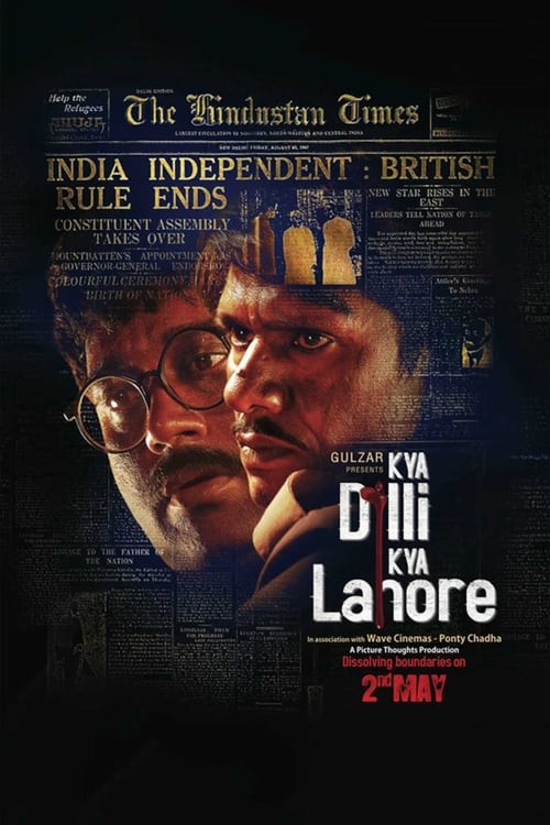 دانلود فیلم Kya Dilli Kya Lahore