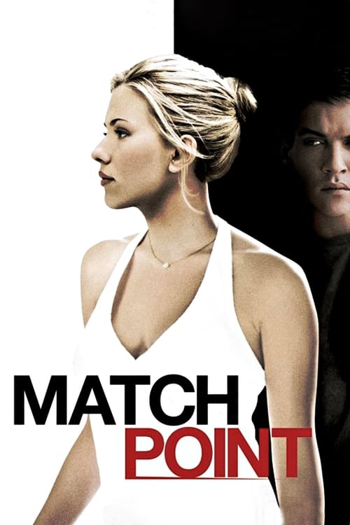 دانلود فیلمMatch Point – امتیاز مسابقه