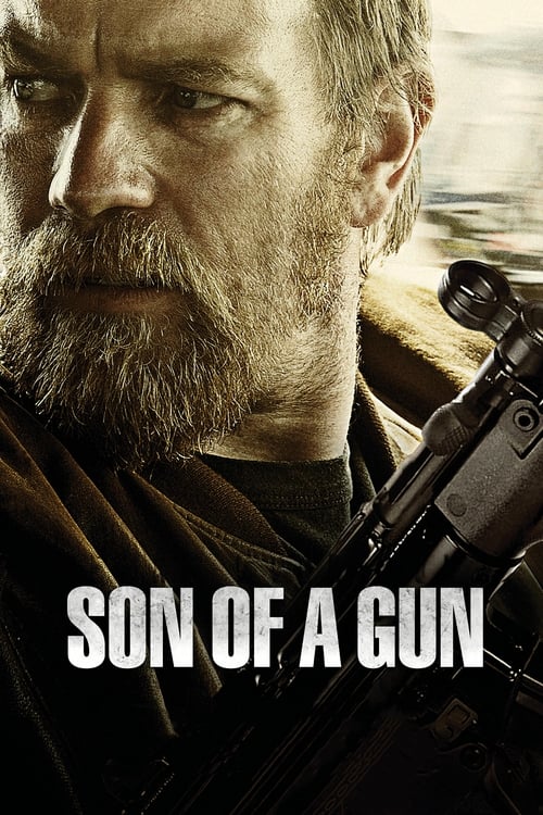 دانلود فیلم Son of a Gun – پسر تفنگ