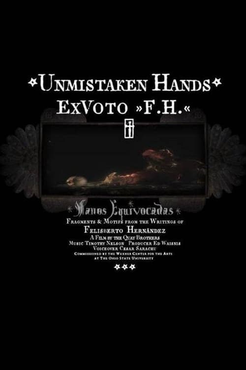 دانلود فیلم Unmistaken Hands: Ex Voto F.H.