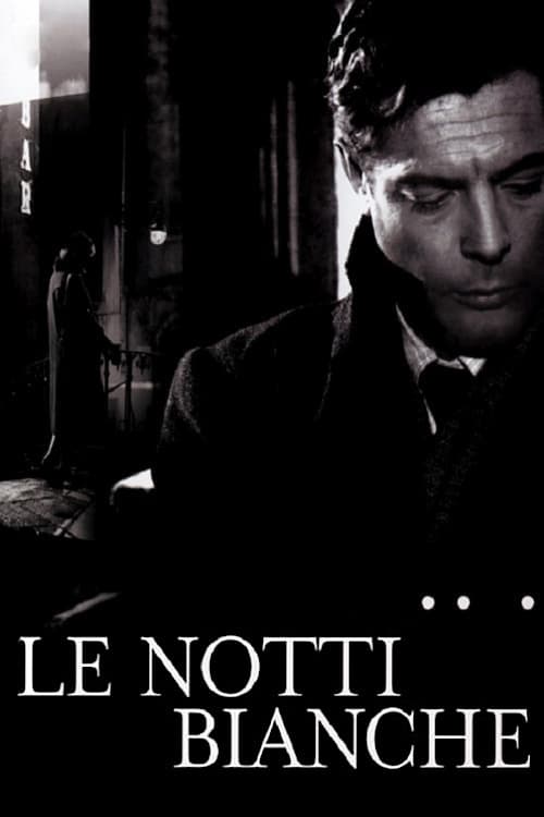 دانلود فیلم Le Notti Bianche