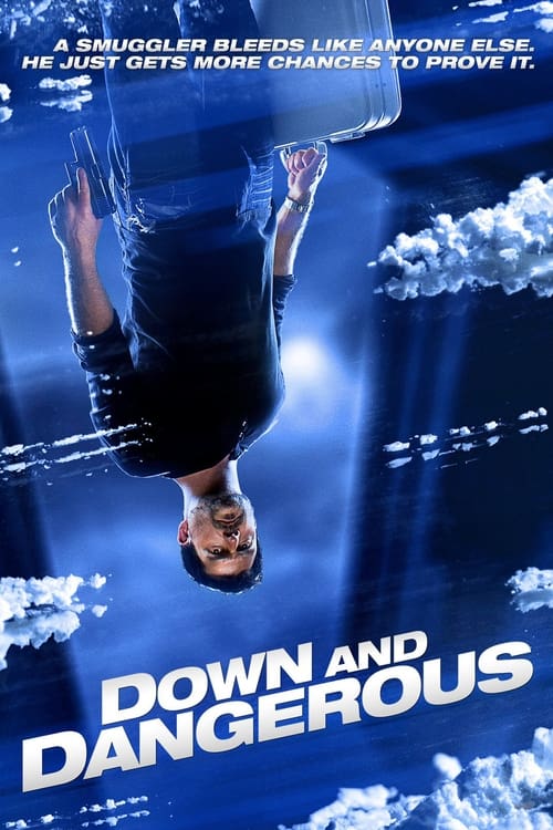 دانلود فیلم Down and Dangerous – پایین و خطرناک