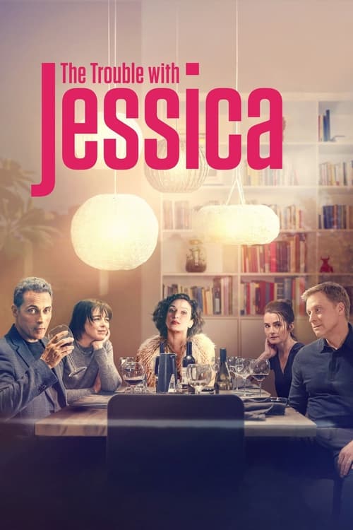 دانلود فیلم The Trouble with Jessica مشکل با جسیکا