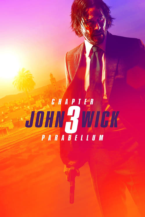 دانلود فیلم John Wick: Chapter 3 – Parabellum