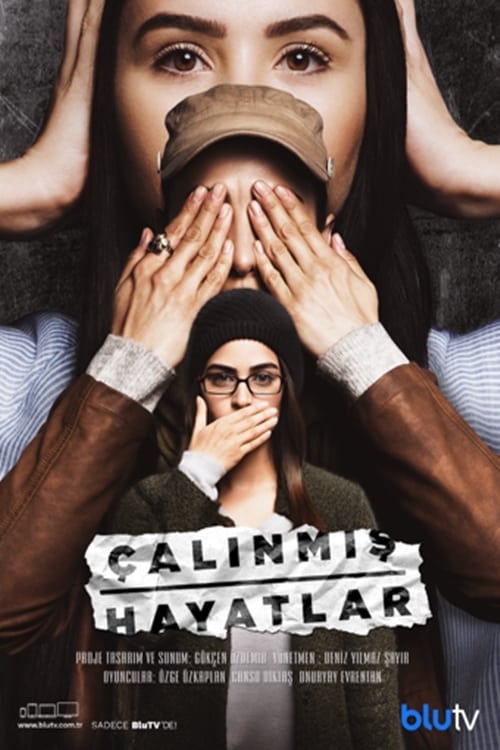 دانلود سریال Çalınmış Hayatlar