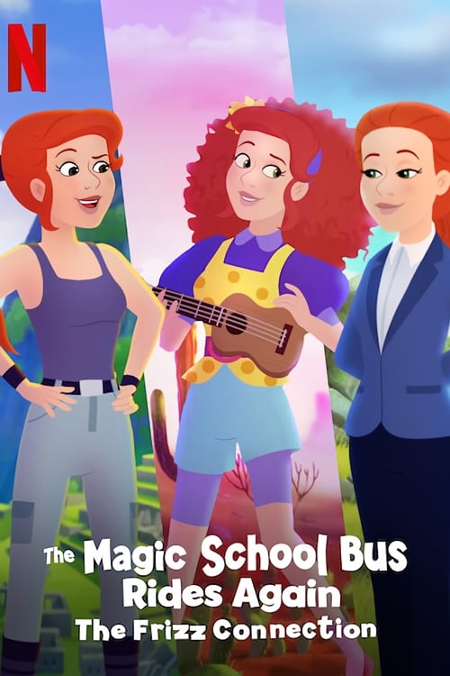 دانلود انیمیشن The Magic School Bus Rides Again The Frizz Connection بازگشت سفرهای علمی: اتصال فریز