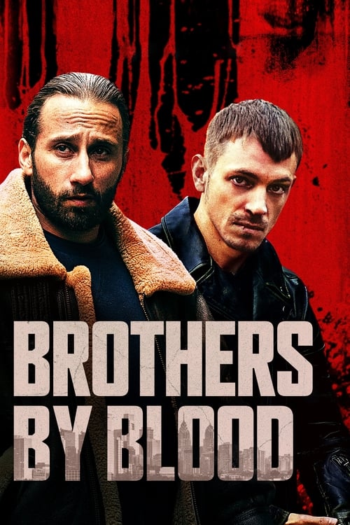 دانلود فیلم Brothers by Blood